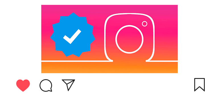 Kuinka saada sininen valintamerkki Instagramiin